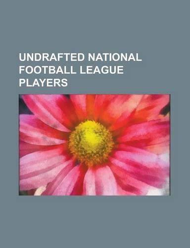 Undrafted National Football League Players