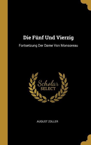 Die Fünf Und Vierzig