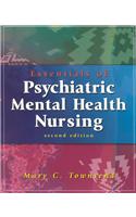 Essentials of Psychiatric/Mental Health Nursing