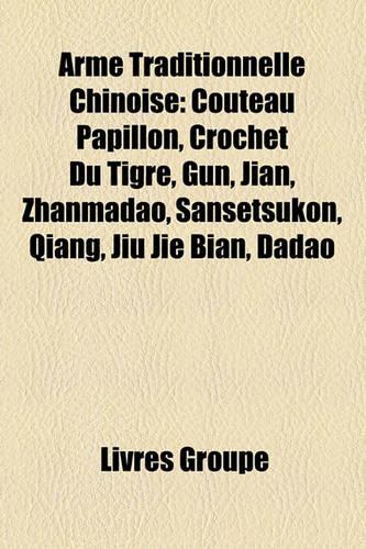 Arme Traditionnelle Chinoise