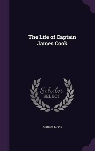 The Life of Captain James Cook