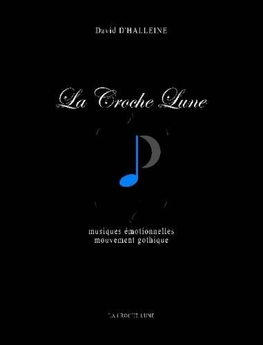 La Croche Lune