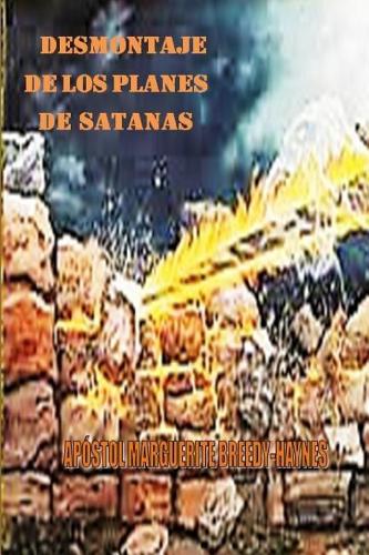 Desmontaje de Los Planes de Satan�s