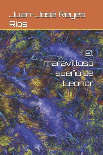 El maravilloso sueño de Leonor