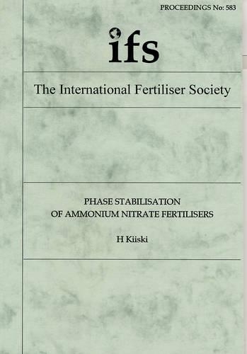 Phase Stabilisation of Ammonium Nitrate Fertilisers