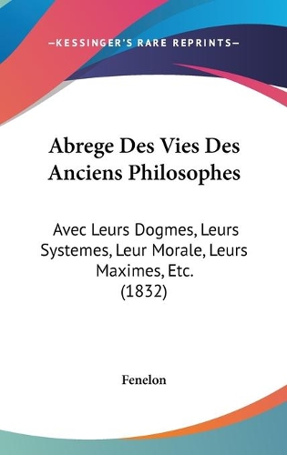 Abrege Des Vies Des Anciens Philosophes