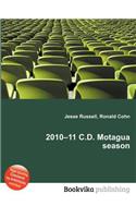 2010-11 C.D. Motagua Season