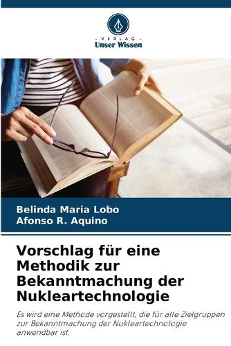 Vorschlag für eine Methodik zur Bekanntmachung der Nukleartechnologie