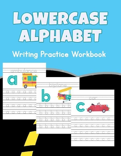 Lowercase Alphabet Writing Practice Workbook