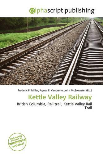 Kettle Valley Railway