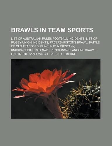 Brawls in Team Sports