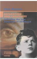 Separation and Creativity