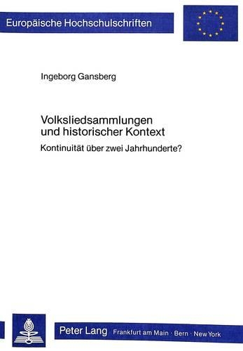 Volksliedsammlungen Und Historischer Kontext