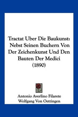 Tractat Uber Die Baukunst