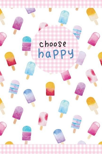 Choose Happy
