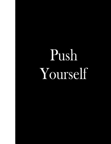 Push Yourself