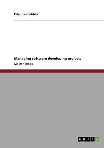 Managing software developing projects