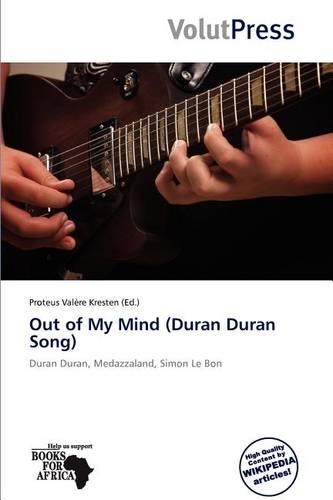 Out of My Mind (Duran Duran Song)