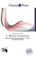F. Morris Touchstone