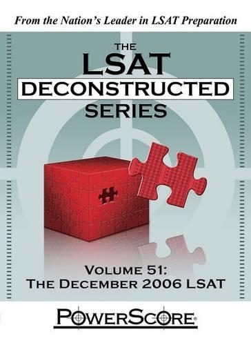 The LSAT Deconstructed Series, Volume 51