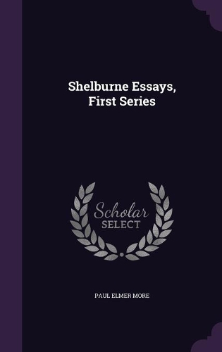 Shelburne Essays, First Series