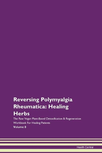 Reversing Polymyalgia Rheumatica