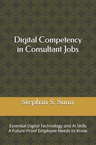 Digital Competency in Consultant Jobs