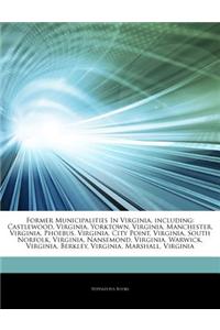 Articles on Former Municipalities in Virginia, Including