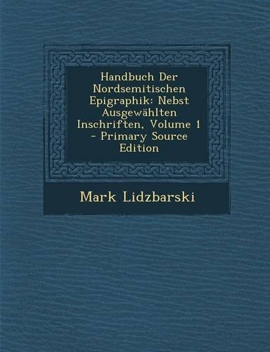 Handbuch Der Nordsemitischen Epigraphik