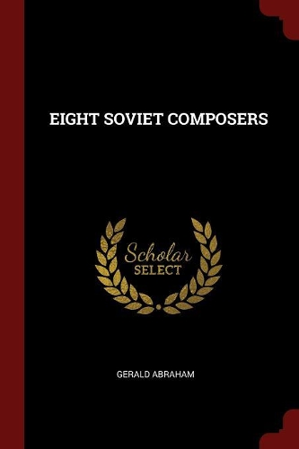 Eight Soviet Composers