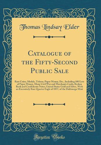 Catalogue of the Fifty-Second Public Sale