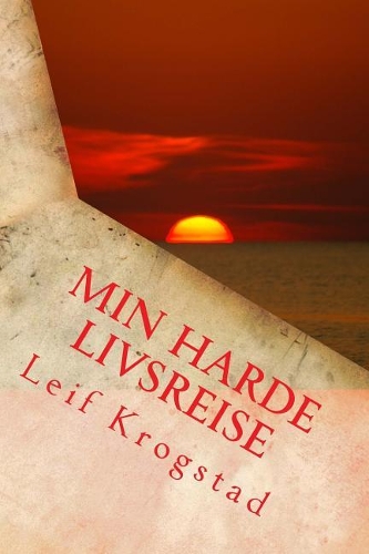 Min Harde Livsreise