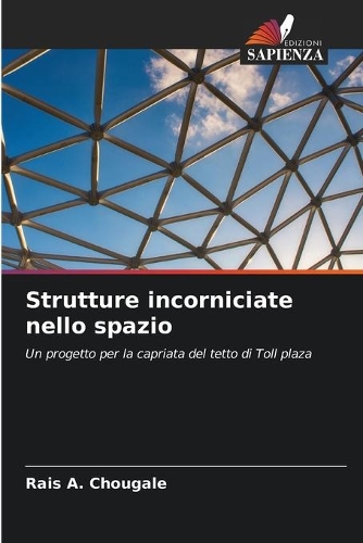Strutture incorniciate nello spazio