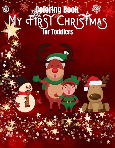 My first christmas coloring book for toddlers