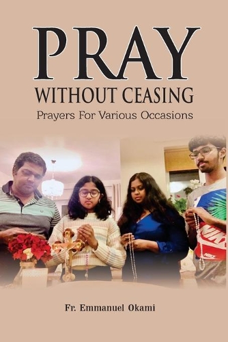 Pray Without Ceasing