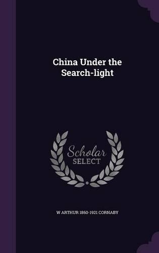 China Under the Search-light