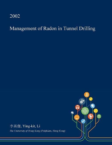 Management of Radon in Tunnel Drilling