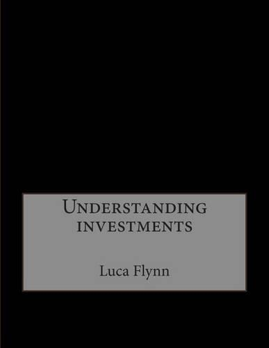 Understanding Investments