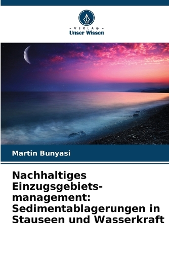 Nachhaltiges Einzugsgebiets-management