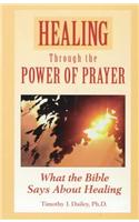 Healing Through the Power of Prayer