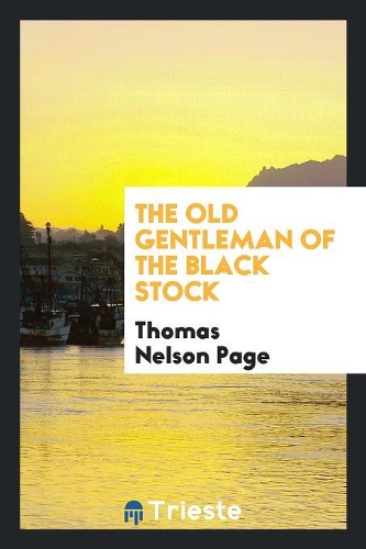 The Old Gentleman of the Black Stock