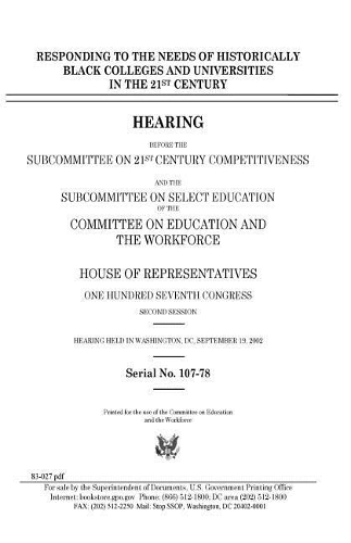 Responding to the Needs of Historically Black Colleges and Universities in the 21st Century