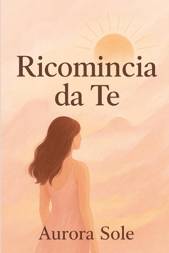 Ricomincia da te