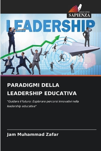 Paradigmi Della Leadership Educativa