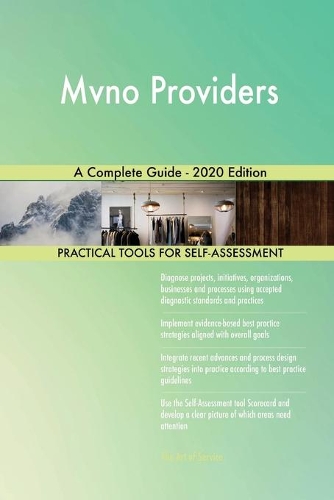 Mvno Providers A Complete Guide - 2020 Edition