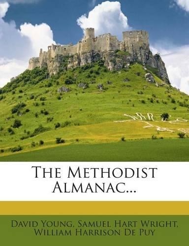 The Methodist Almanac...