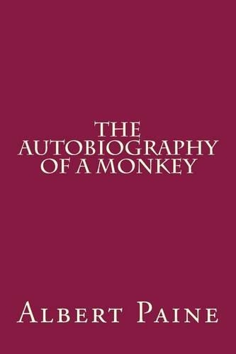 The Autobiography of a Monkey
