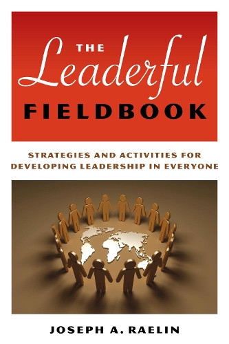 Leaderful Fieldbook