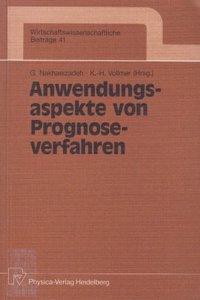 Anwendungsaspekte Von Prognoseverfahren
