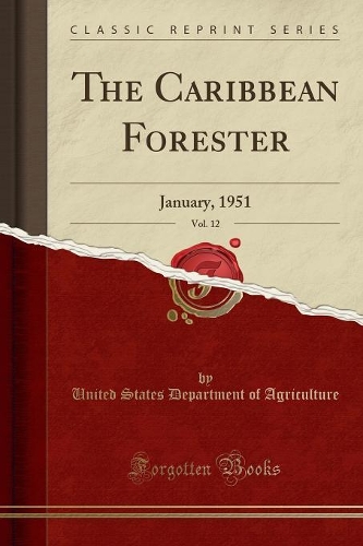 The Caribbean Forester, Vol. 12